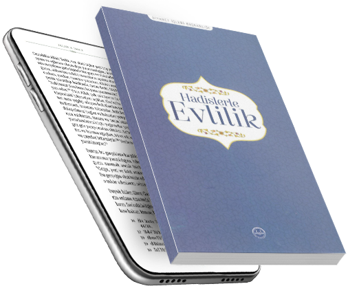 HADİSLERLE EVLİLİK