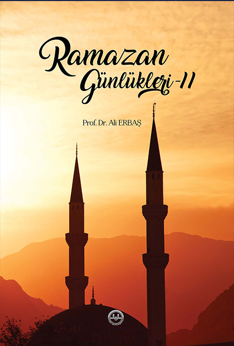 RAMAZAN GÜNLÜKLERİ - 2