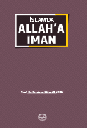 İSLAM'DA ALLAHA İMAN