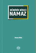 MÜMİNİN MİRACI NAMAZ 