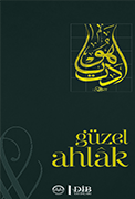 GÜZEL AHLAK