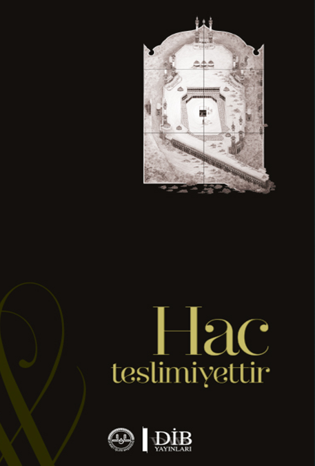 HAC TESLİMİYETTİR 