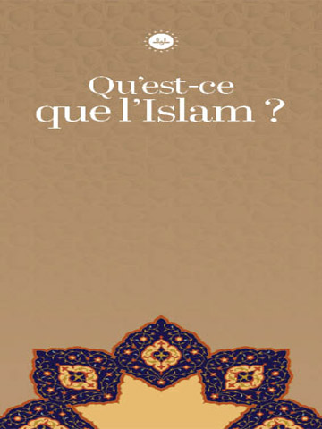 İSLAM NEDİR (FRANSIZCA BROŞÜR)