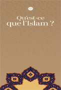 İSLAM NEDİR (FRANSIZCA BROŞÜR)
