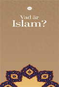 İSLAM NEDİR (İSVEÇÇE BROŞÜR)