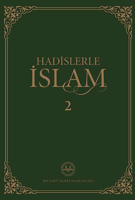 HADİSLERLE İSLAM -2
