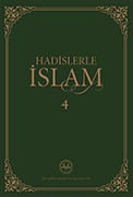 HADİSLERLE İSLAM - 4