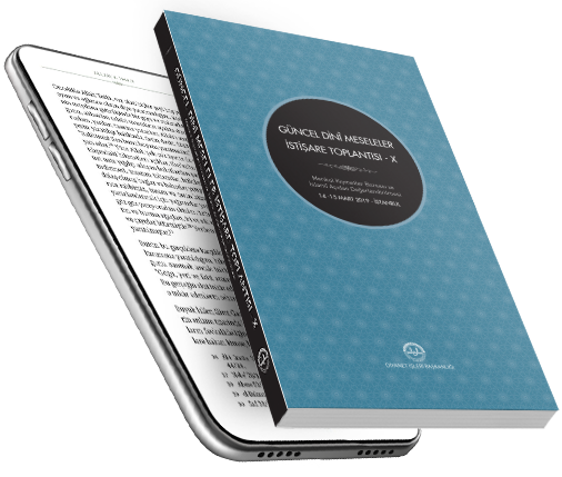 GÜNCEL DİNİ MESELELER İSTİŞARE TOPLANTISI-X