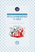 ULUSLARARASI MEVLİD-İ NEBİ SEMPOZYUMU PEYGAMBERİMİZ VE AİLE