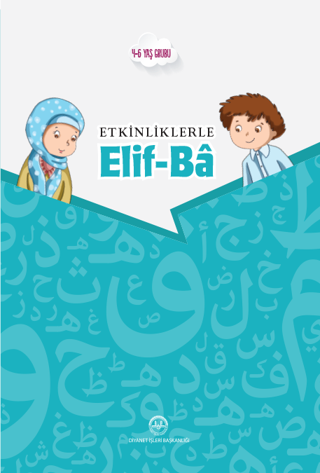 ETKİNLİKLERLE ELİF-BA