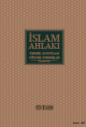 İslam Ahlakı Temel Konular Güncel Yorumlar