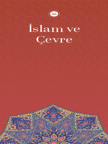 İSLAM VE ÇEVRE (TÜRKÇE BROŞÜR)