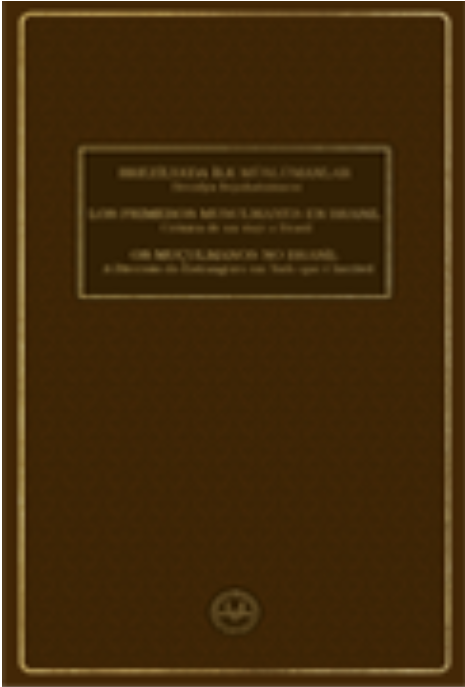 BREZİLYA'DA İLK MÜSLÜMANLAR BREZİLYA SEYAHATNAMESİ