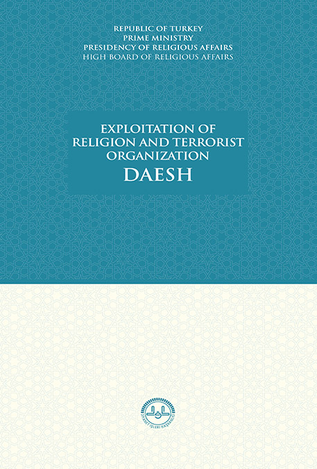 EXPLOITATION OF RELIGION AND TERRORIST ORGANIZATION DAESH
