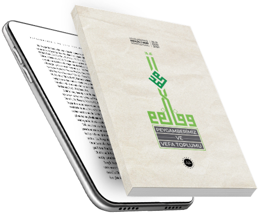 Uluslararası Mevlidi Nebi Sempozyumu PEYGAMBERİMİZ VE VEFA TOPLUMU