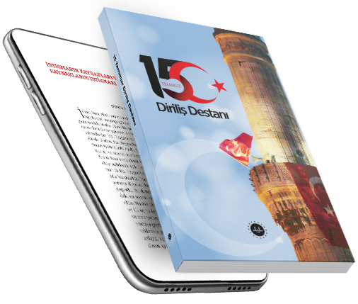 15 TEMMUZ DİRİLİŞ DESTANI