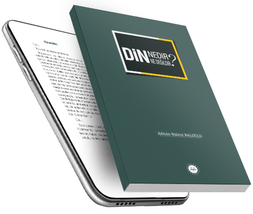 DİN NEDİR NE DEĞİLDİR?