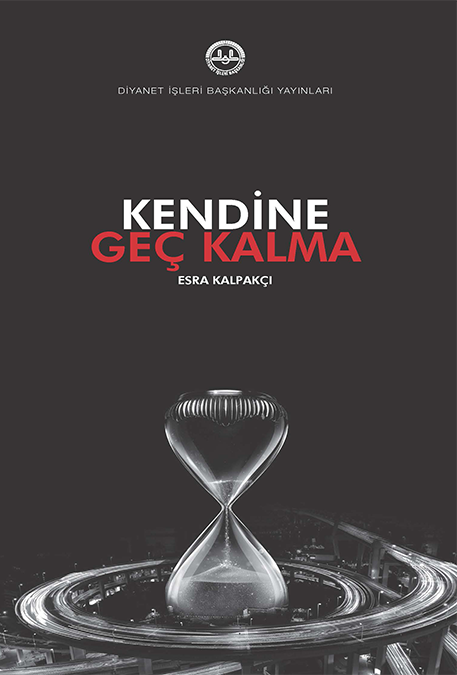 Kendine Geç Kalma