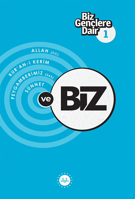 Biz Gençlere Dair - 1