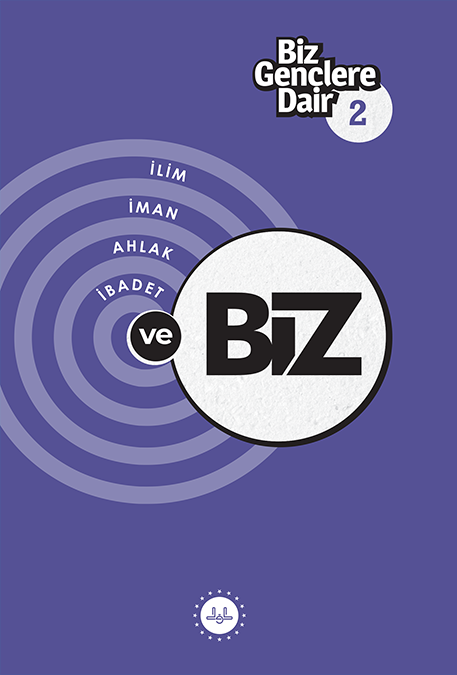 Biz Gençlere Dair - 2