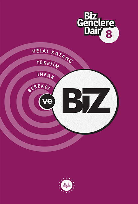 Biz Gençlere Dair - 8