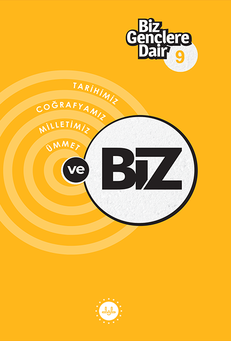 Biz Gençlere Dair - 9