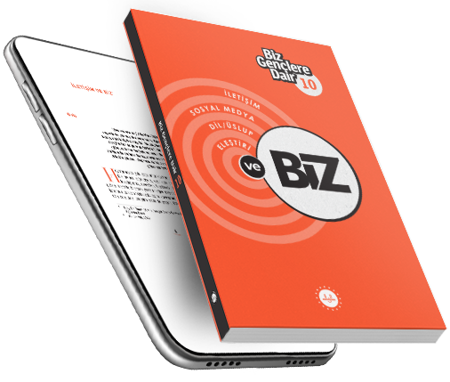 Biz Gençlere Dair - 10