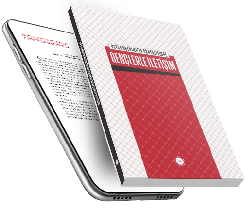 Peygamberimizin Örnekliğinde Gençlerle İletişim