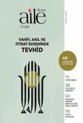 Vahiy, Akıl ve Fıtrat Ekseninde Tevhid