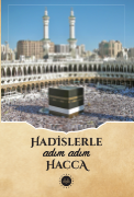 Hadislerle Adım Adım Hacca