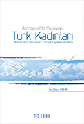 ALMANYA'DA YAŞAYAN TÜRK KADINLARI