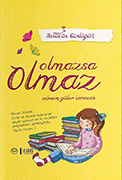BETÜL'ÜN GÜNLÜĞÜ OLMAZSA OLMAZ (10+)