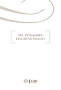 HZ.PEYGAMBER TEVHİD VE VAHDET 