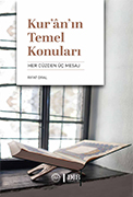 KUR'AN'IN TEMEL KONULARI
