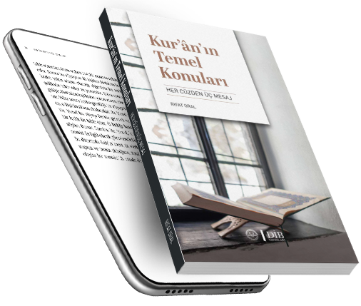 KUR'AN'IN TEMEL KONULARI