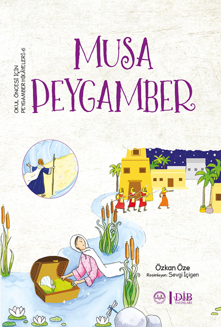 MUSA PEYGAMBER (7+)