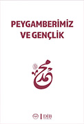 PEYGAMBERİMİZ VE GENÇLİK