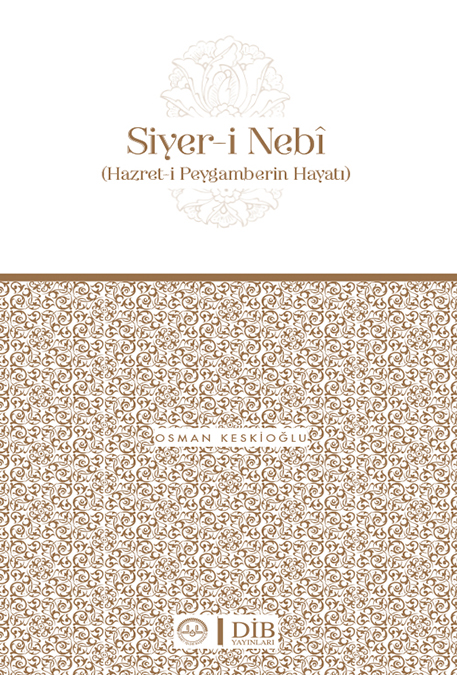  SİYER-İ NEBİ